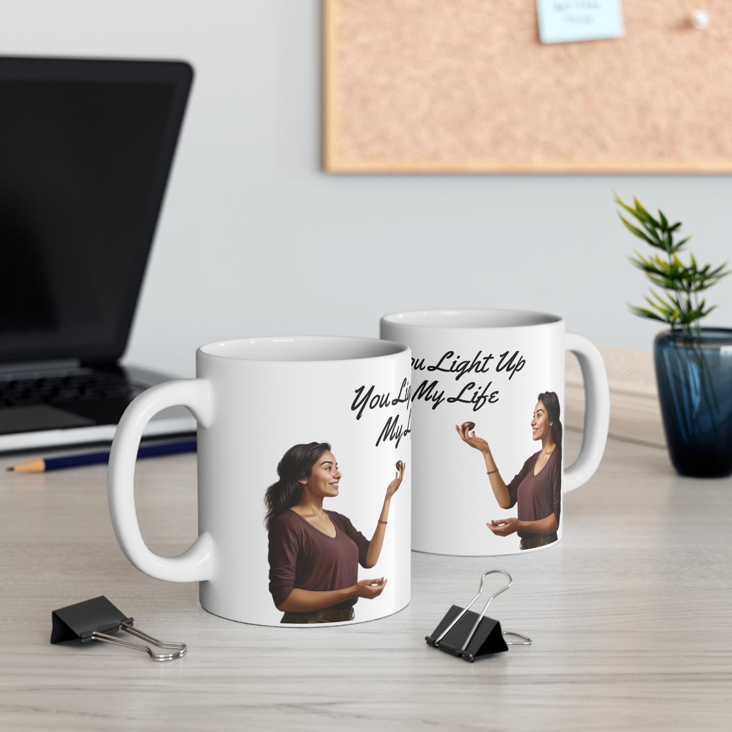 "You Light Up My Life" Ceramic Mug 11oz V20008