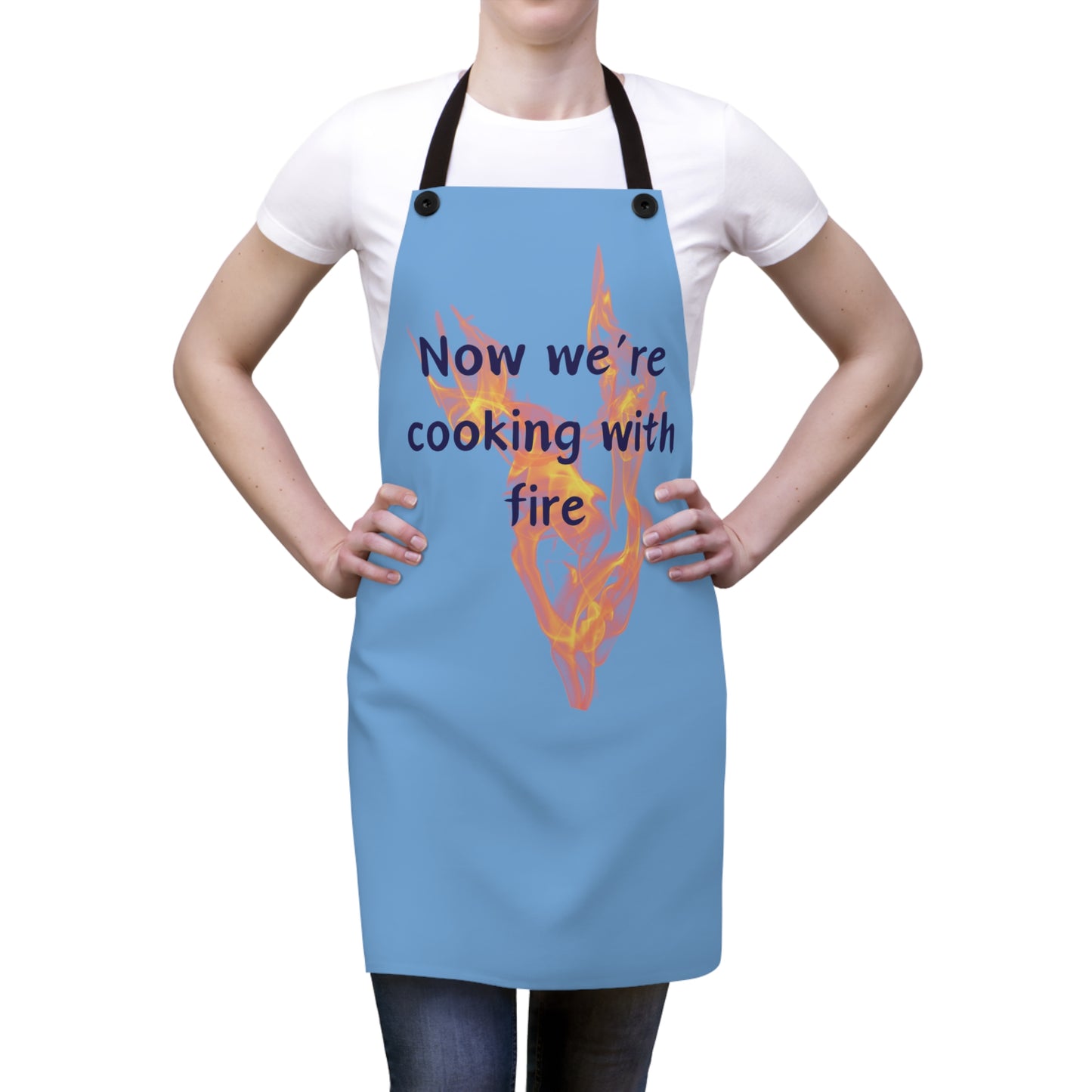 "Now We're Cooking With Fire" (blue on light blue) Apron CF13bllb