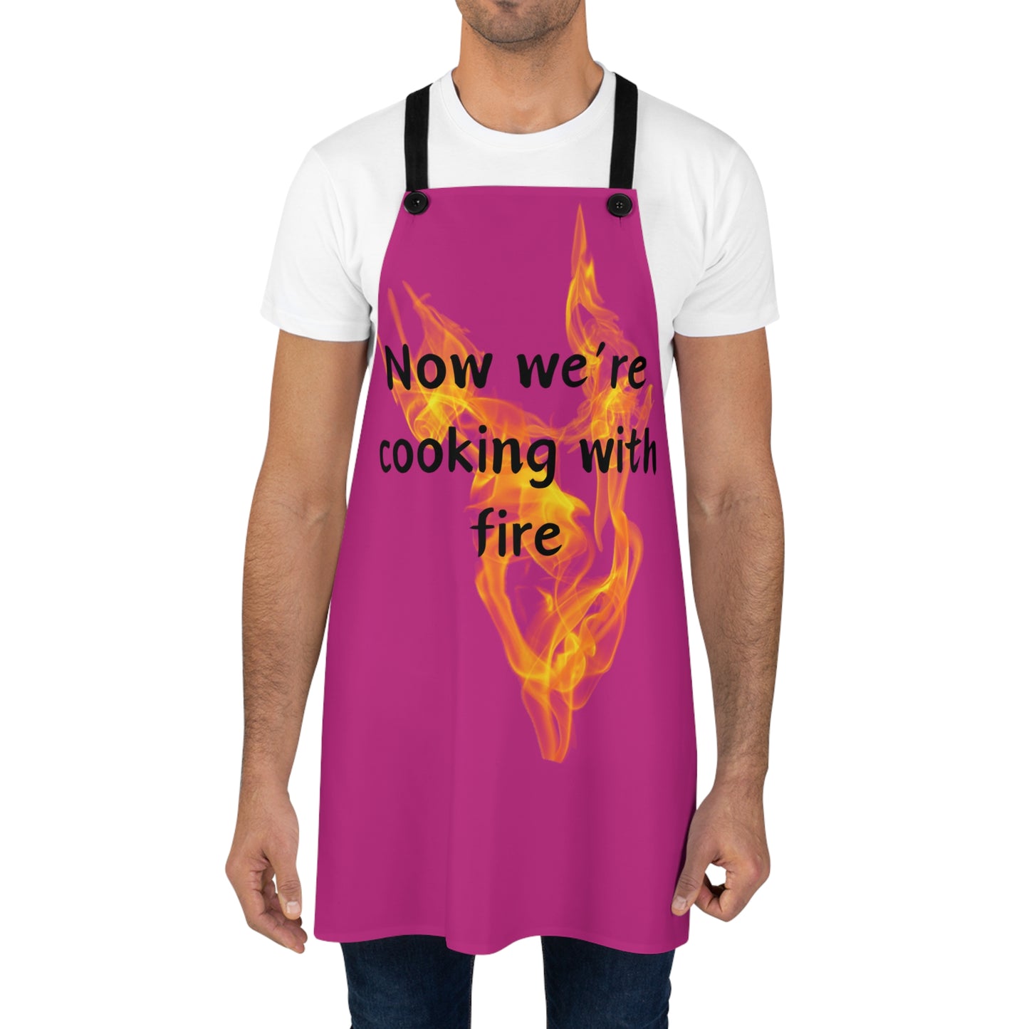 "Now We're Cooking With Fire" (black on dark pink ) Apron FD03bdpk