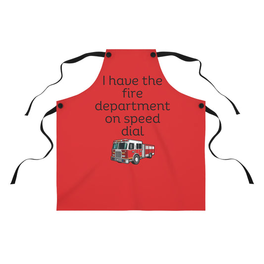 "I have the fire department on speed dial" (black on red) Apron FD01br1