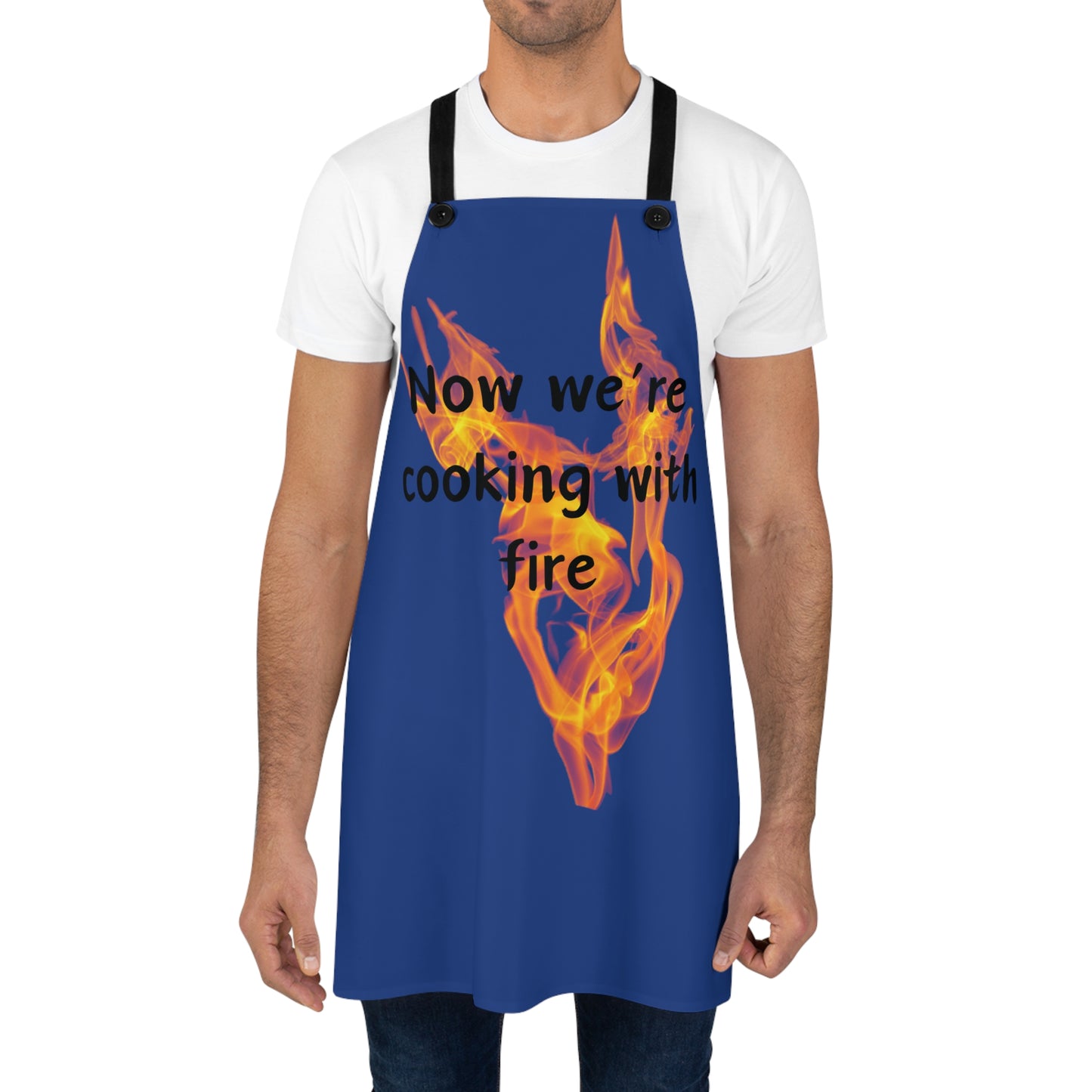 "Now We're Cooking With Fire" (black on dark blue) Apron FD03bdbl