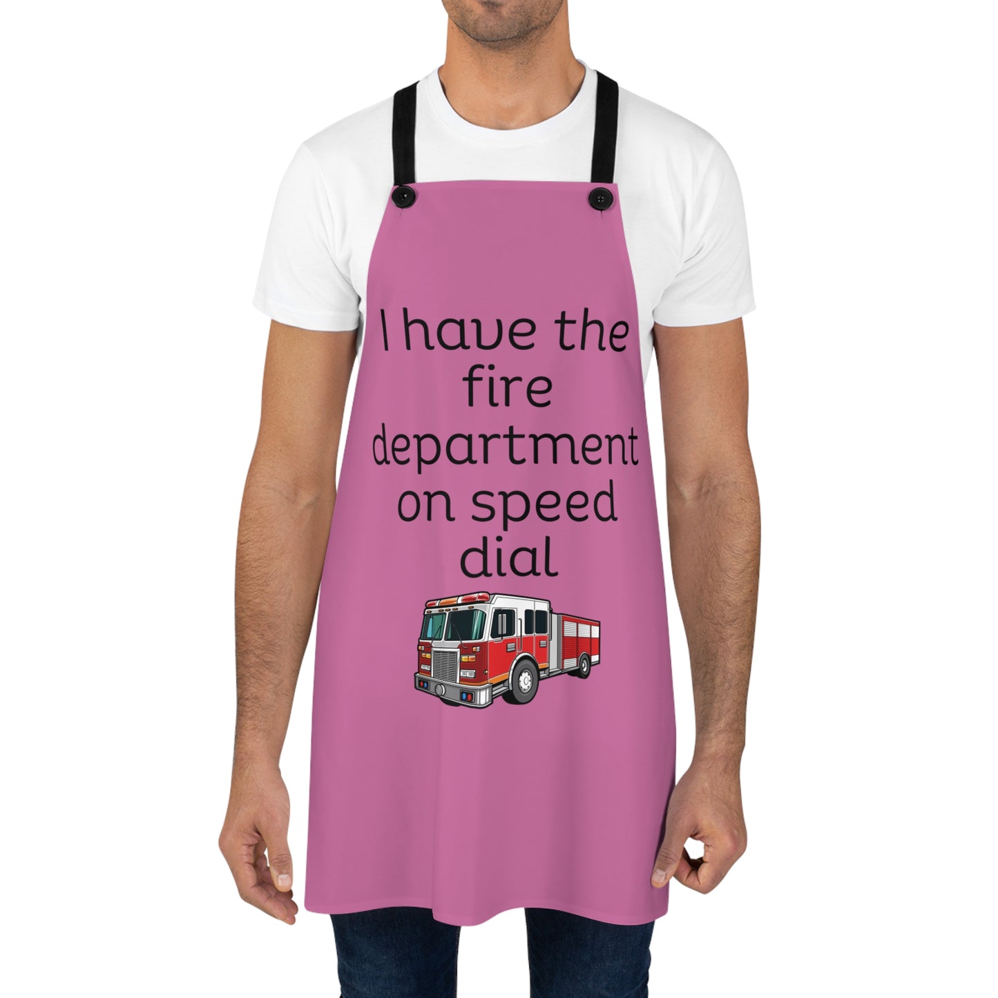 "I have the fire department on speed dial" (black on light pink) Apron FD01blpk1
