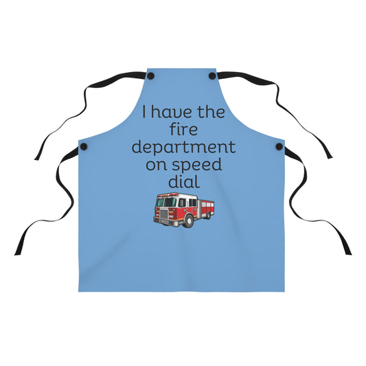"I have the fire department on speed dial" (black on light blue) Apron FD01blb1