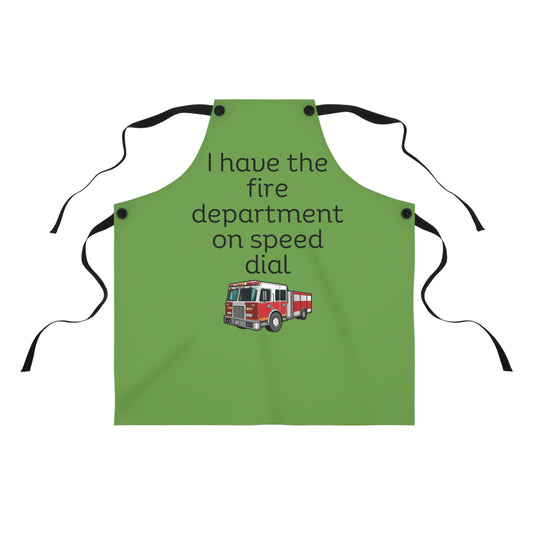 "I have the fire department on speed dial" (black on green) Apron FD01bg1