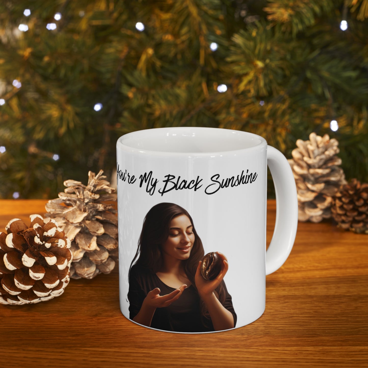 "You're My Black Sunshine" Ceramic Mug 11oz D11963