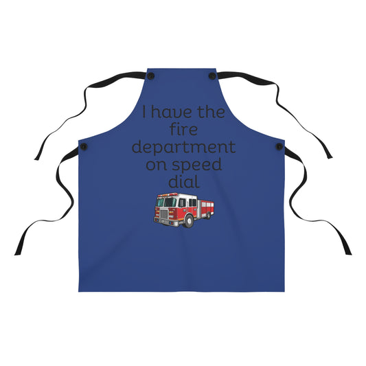 "I have the fire department on speed dial" (black on blue) Apron FD01bb1