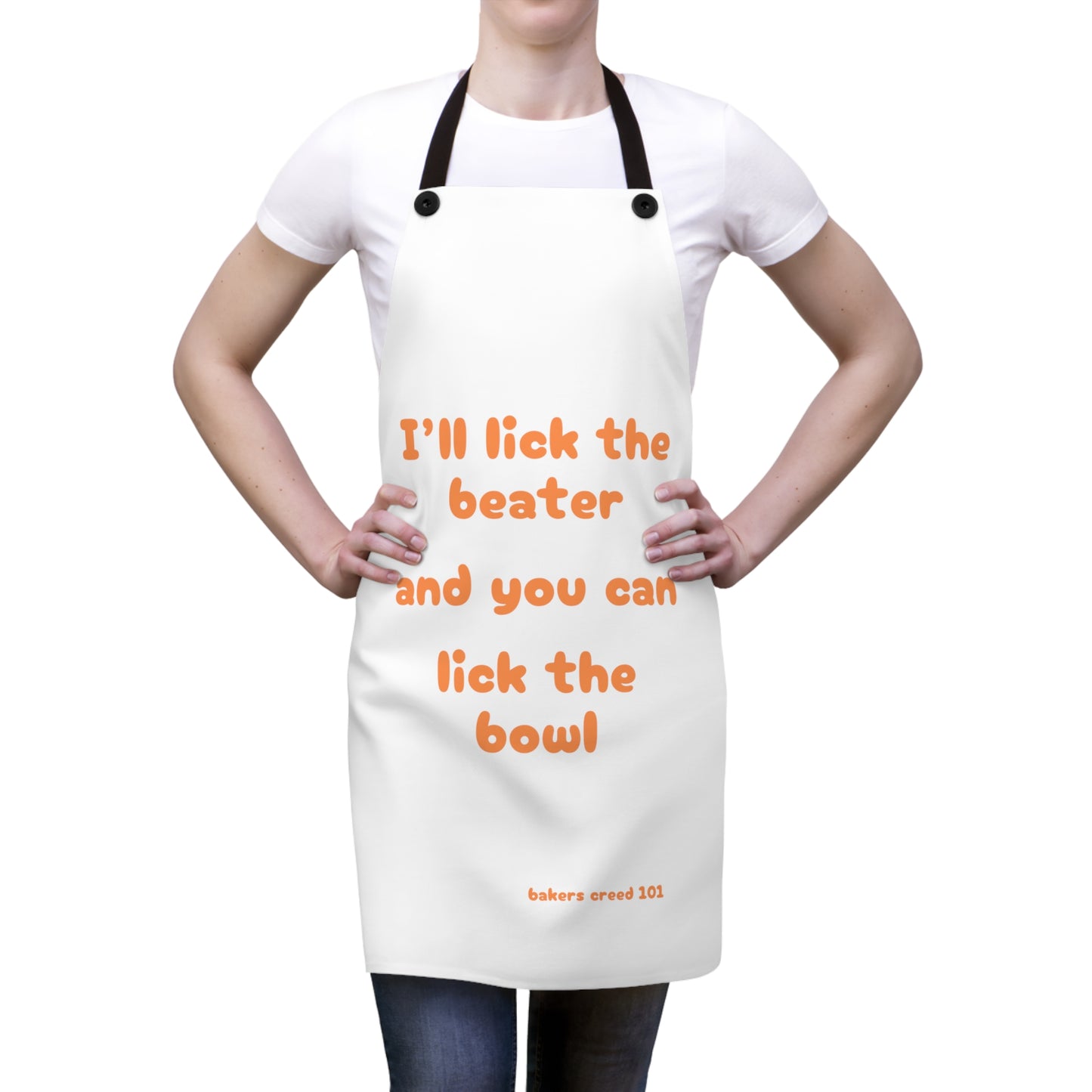 "I'll lick the beater and you can lick the bowl" (orange on white) Apron BB001ow