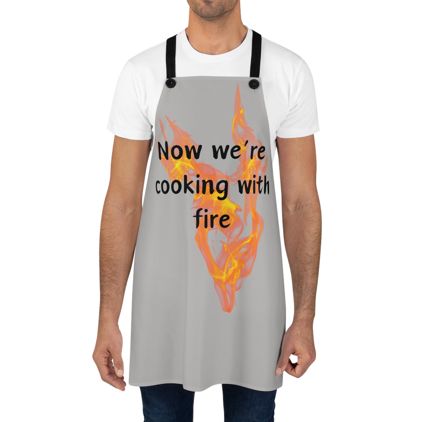 "Now We're Cooking With Fire" (black on light gray) Apron FD03blg1