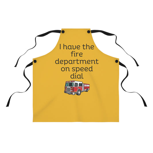"I have the fire department on speed dial" (black on yellow) Apron FD01by1