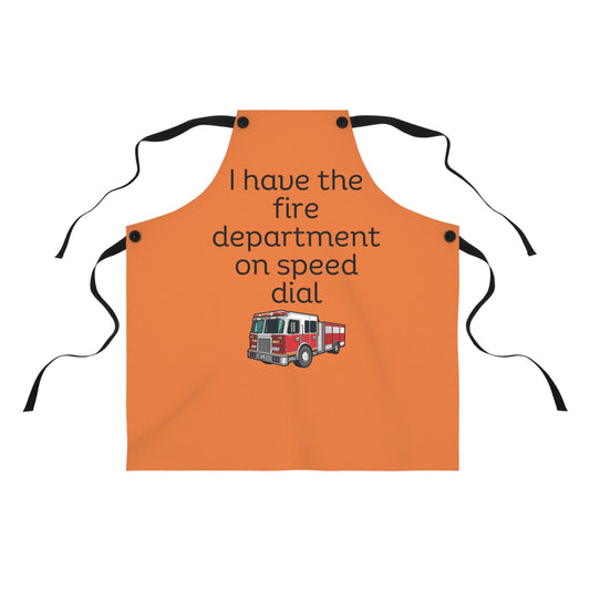 "I have the fire department on speed dial" (black on crusta {light orange}) Apron FD01bc1