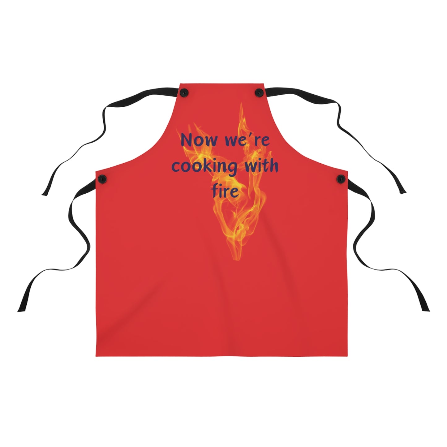 "Now We're Cooking With Fire" (blue on red) Apron CF13br