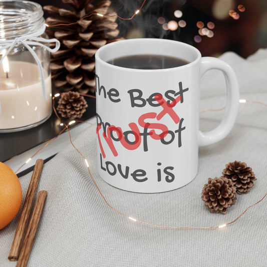 "Love and Trust" Ceramic Mug 11oz L46555