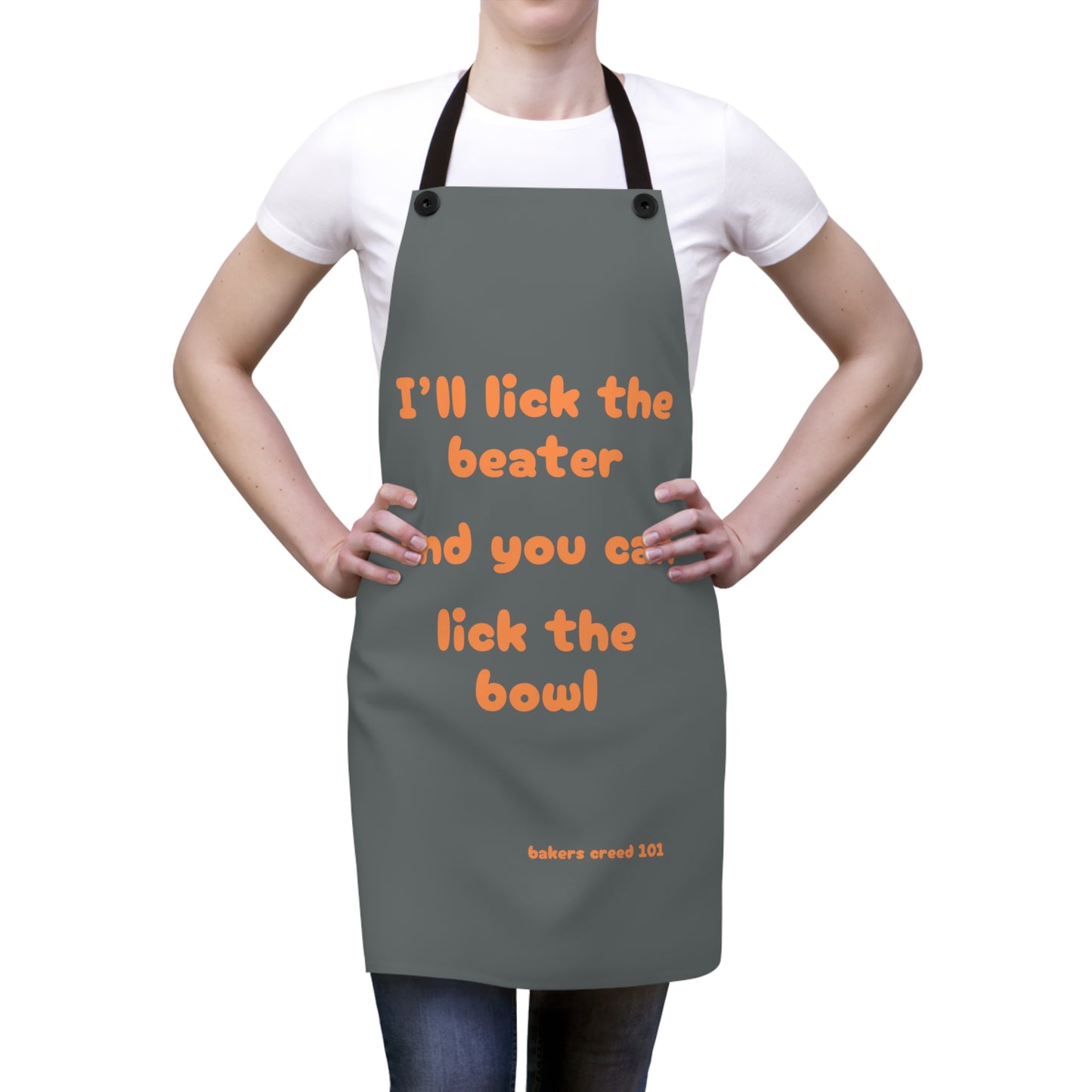 "I'll lick the beater and you can lick the bowl" (orange on dark gray) Apron BB002odg