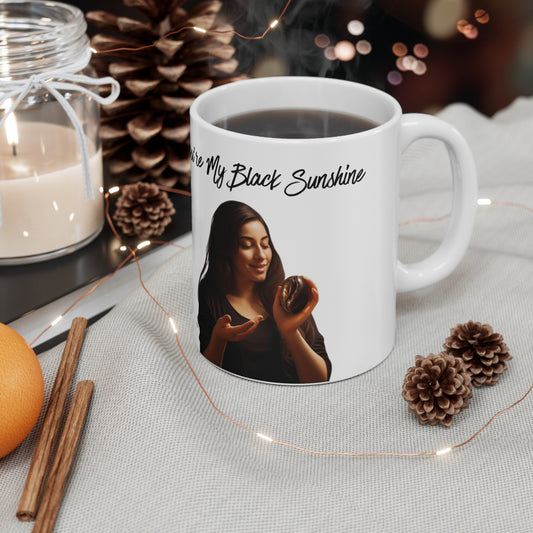"You're My Black Sunshine" Ceramic Mug 11oz D11963