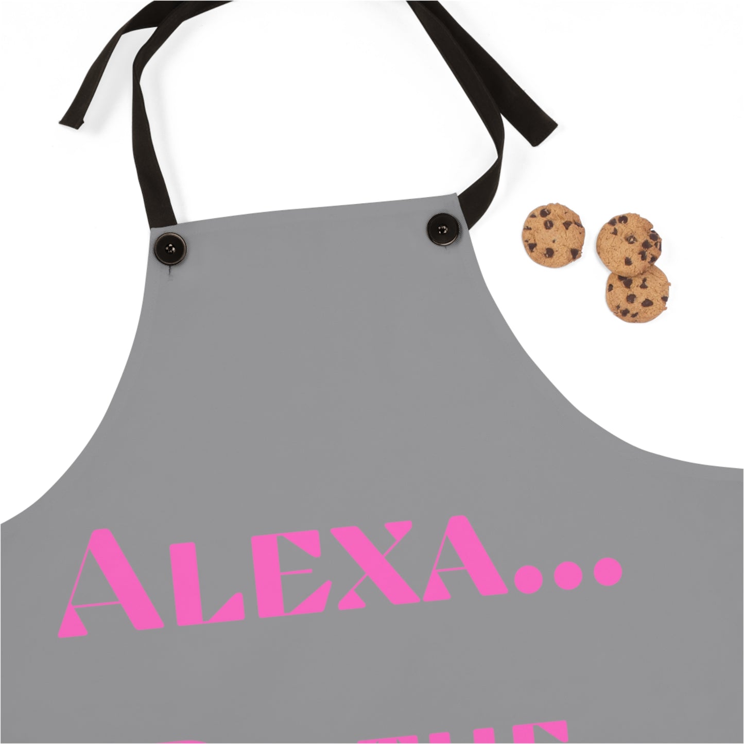 "Alexa... Do the dishes" Apron A621pg