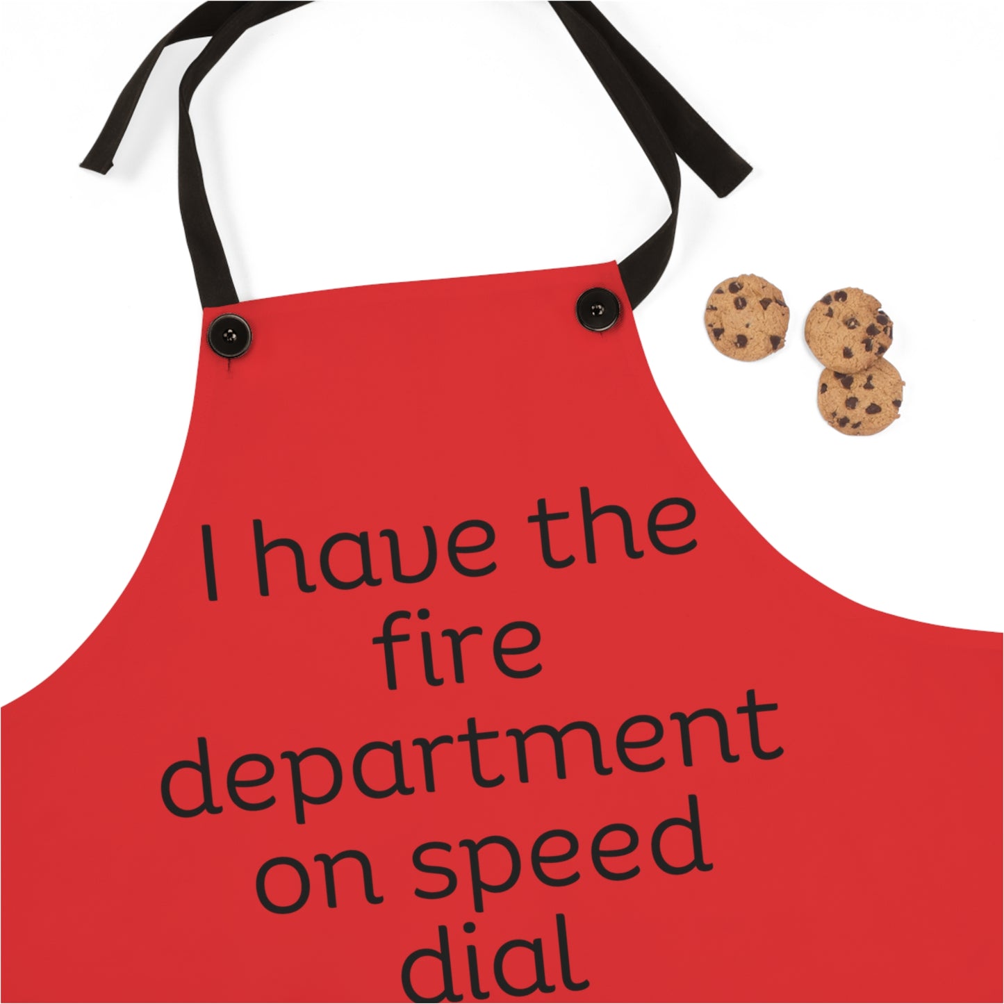"I have the fire department on speed dial" (black on red) Apron FD01br1