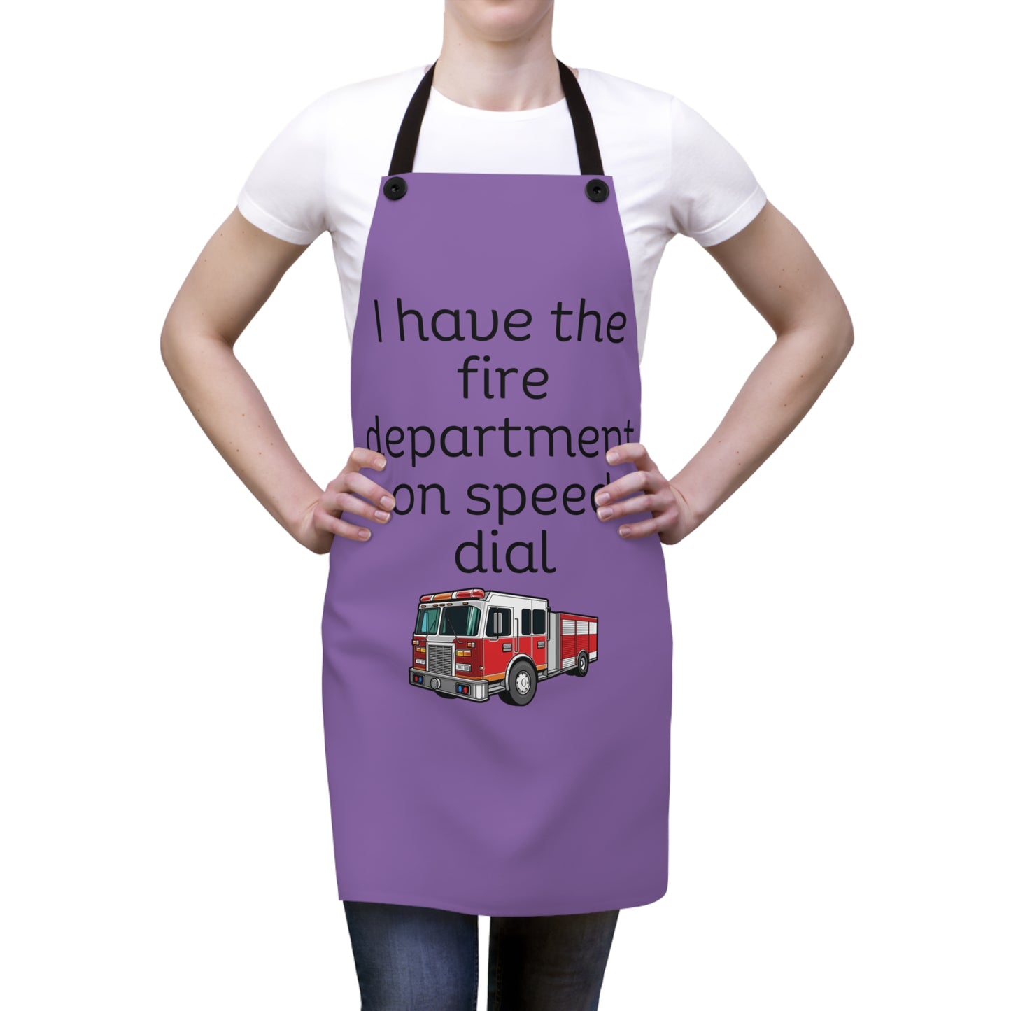 "I have the fire department on speed dial" (black on light purple) Apron FD01blp1