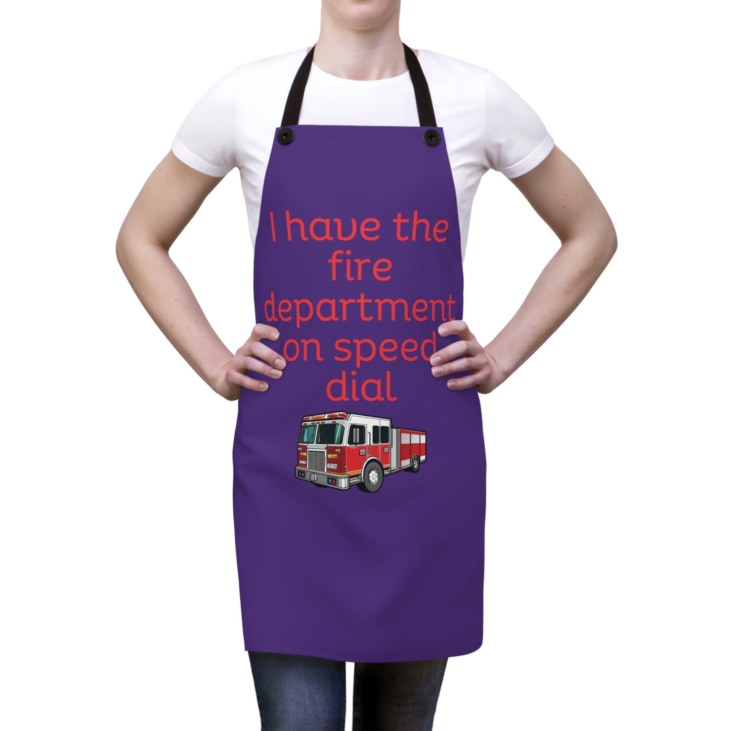 "I have the fire department on speed dial" (red on purple) Apron FD03rpp1