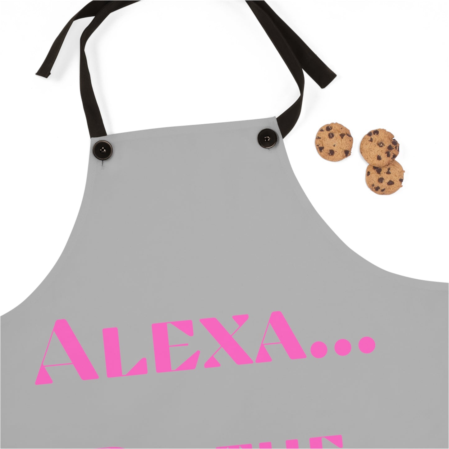"Alexa... Do the dishes" Apron A620plg