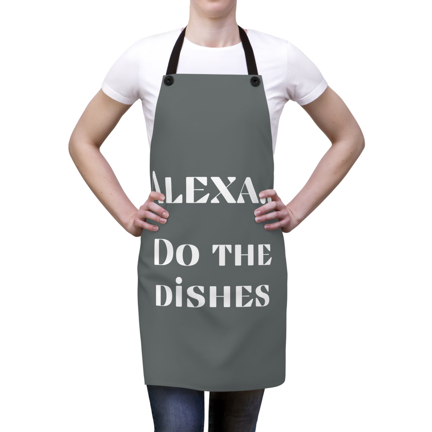 "Alexa... Do the dishes" Apron A424wg