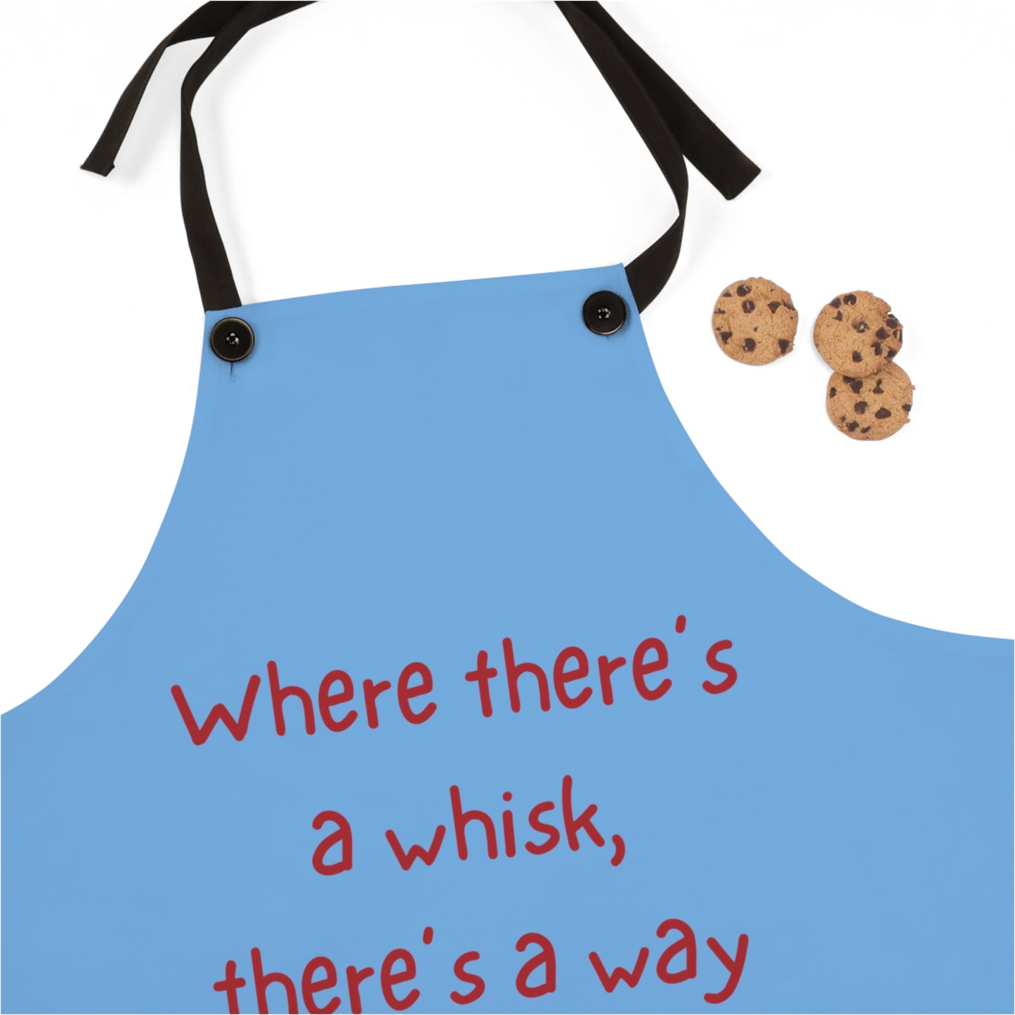 "Where there's a whisk, there's a way" Apron W2021rlb