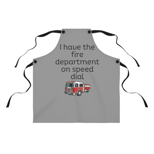 "I have the fire department on speed dial" (black on grey) Apron FD01bg1