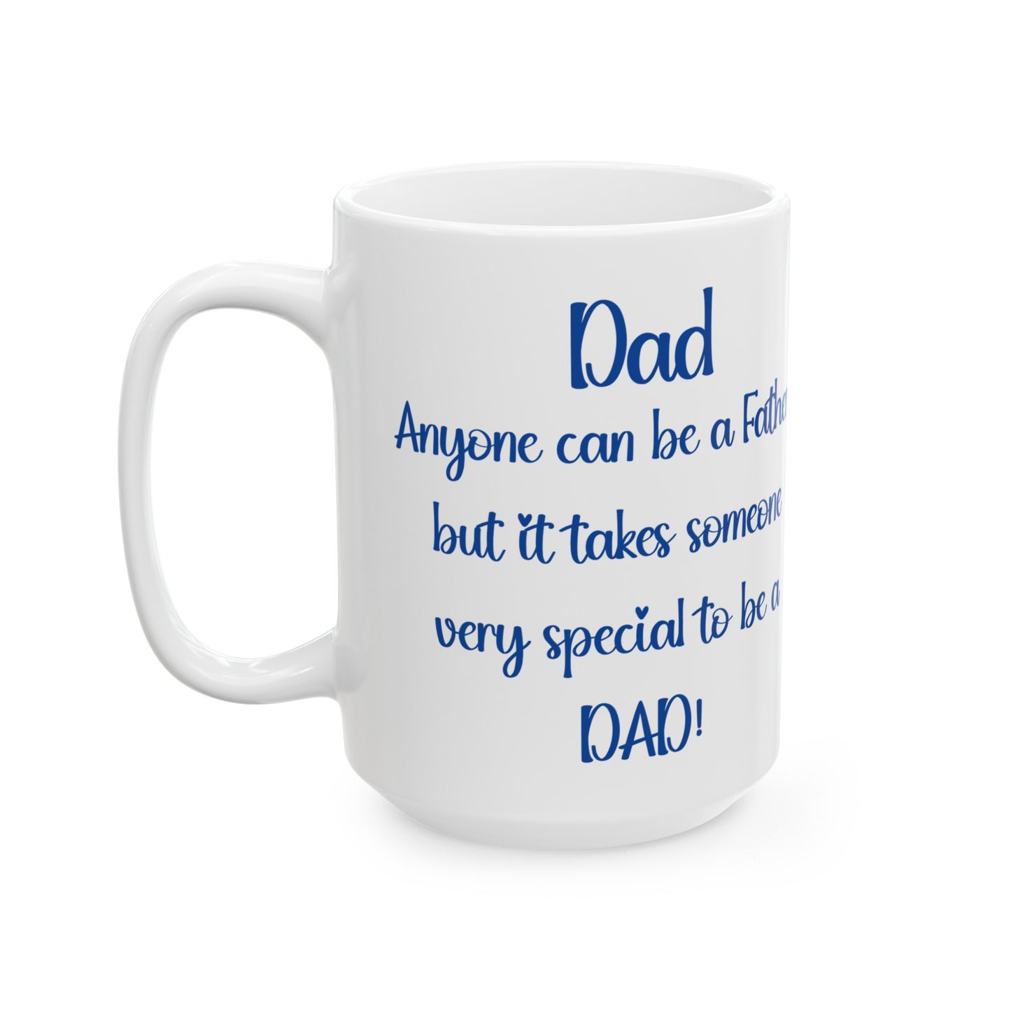 "DAD" Blue Lettering Ceramic Mug 11or 15 oz DAD01BL