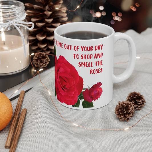 "Stop and Smell the Roses" Ceramic Mug 11oz D59900