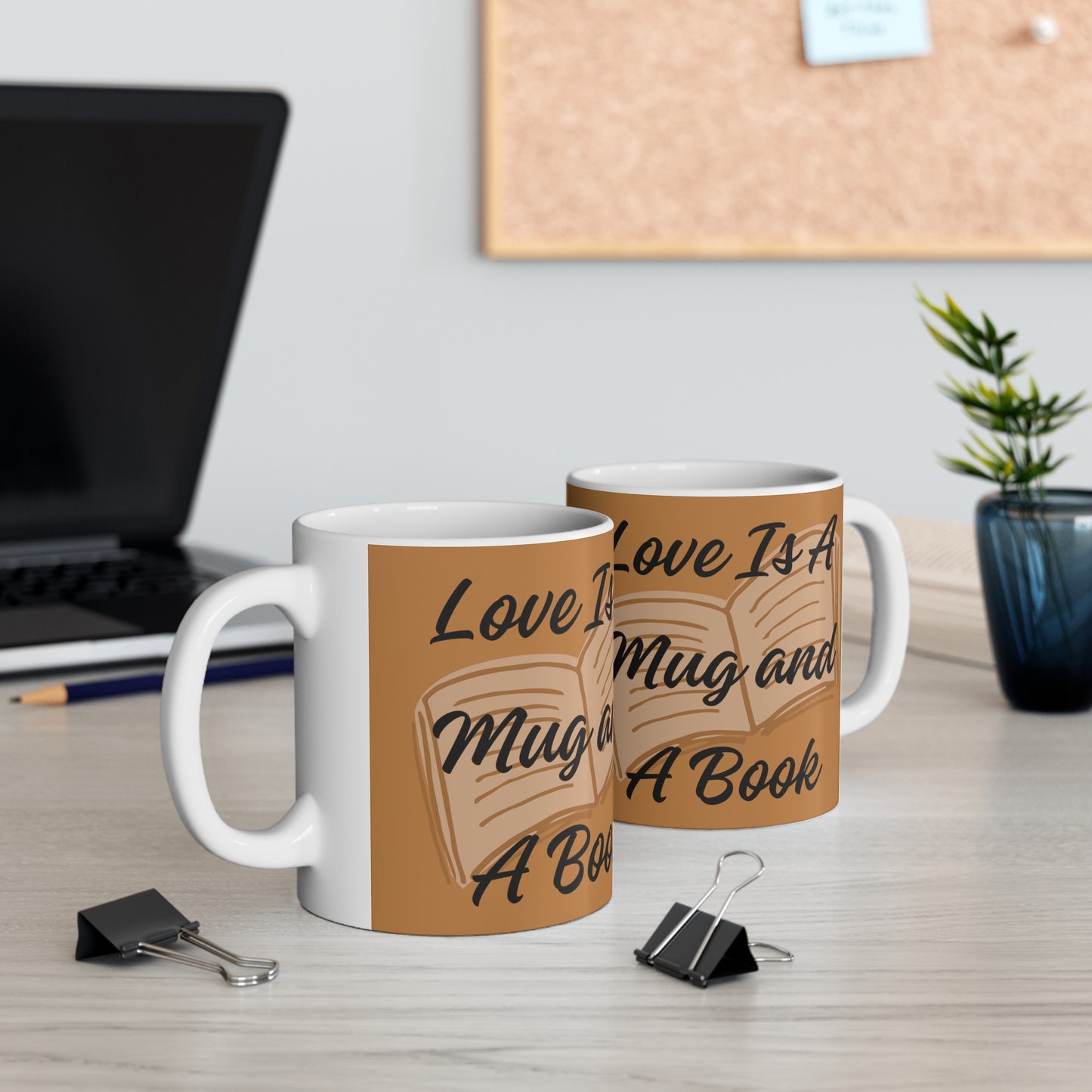 "Love Is A Mug and A Book" Ceramic Mug 11oz L28664